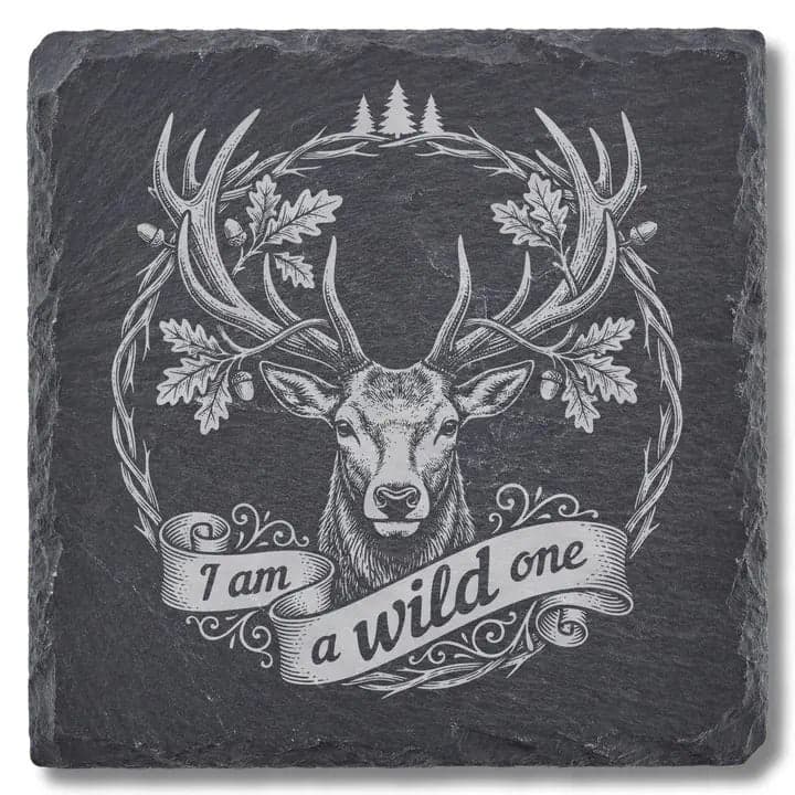 Schieferuntersetzer Hirsch „I Am a Wild One“ – Jäger