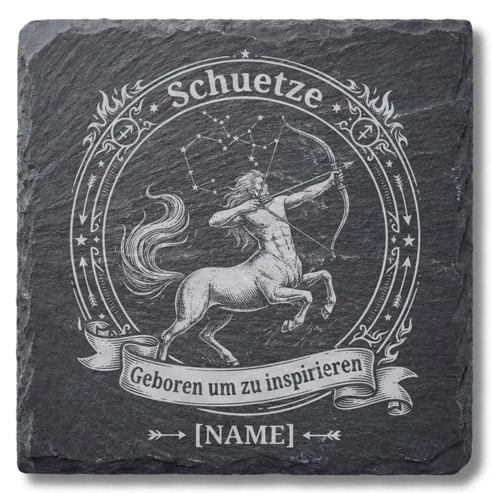 Schieferuntersetzer Schütze „Geboren um zu inspirieren“